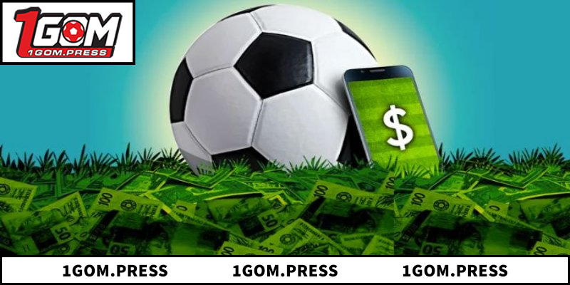 Lý do nên chọn 1GOM để theo dõi tỷ lệ kèo bóng